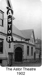 The Old Astor Theatre